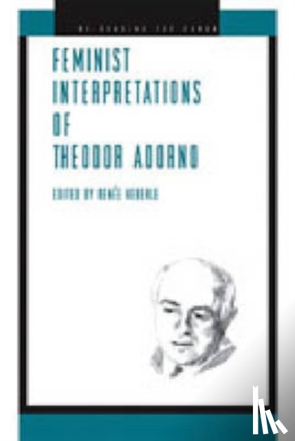  - Feminist Interpretations of Theodor Adorno