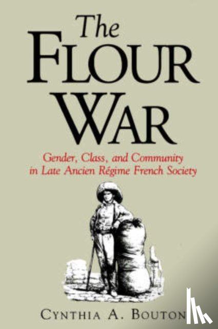 Bouton, Cynthia - The Flour War