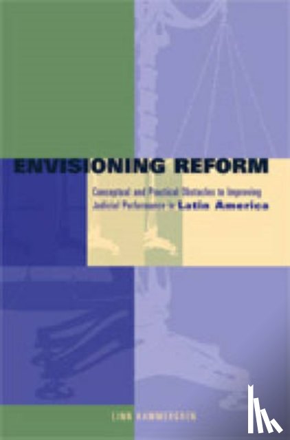 Hammergren, Linn (World Bank) - Envisioning Reform