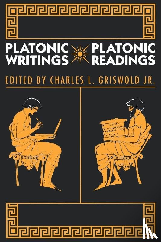  - Platonic Writings/Platonic Readings