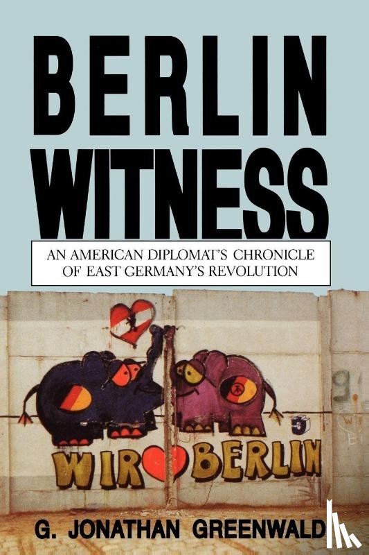 Greenwald, G. Jonathan - Berlin Witness