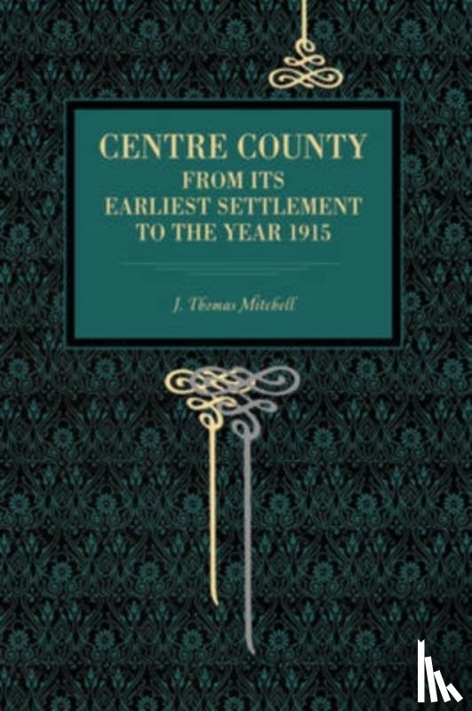 Mitchell, J. Thomas - Centre County
