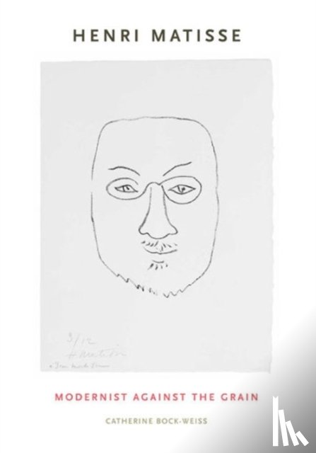 Bock-Weiss, Catherine (School of the Art Institute of Chicago) - Henri Matisse
