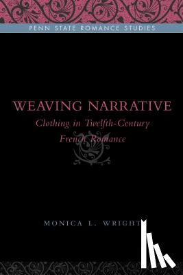 Wright, Monica L. (University of Louisiana) - Weaving Narrative
