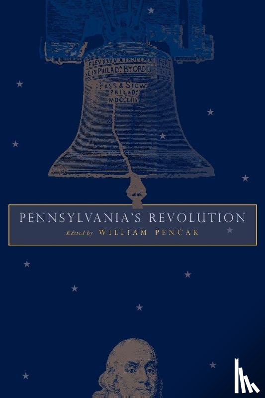  - Pennsylvania's Revolution