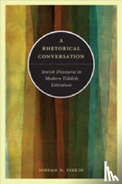 Finkin, Jordan D. (Visiting Scholar - A Rhetorical Conversation
