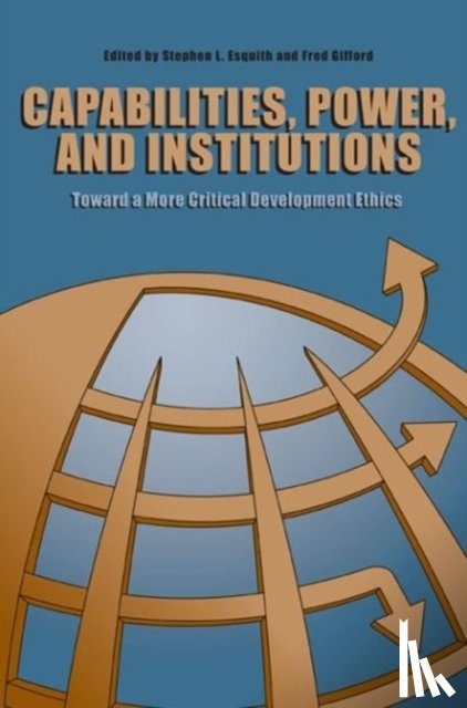  - Capabilities, Power, and Institutions