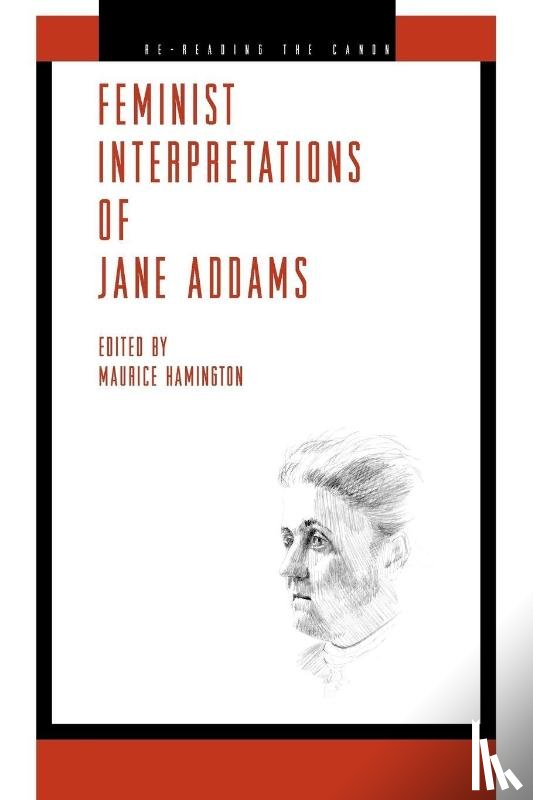  - Feminist Interpretations of Jane Addams