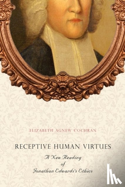 Cochran, Elizabeth Agnew (Assistant Professor - Receptive Human Virtues