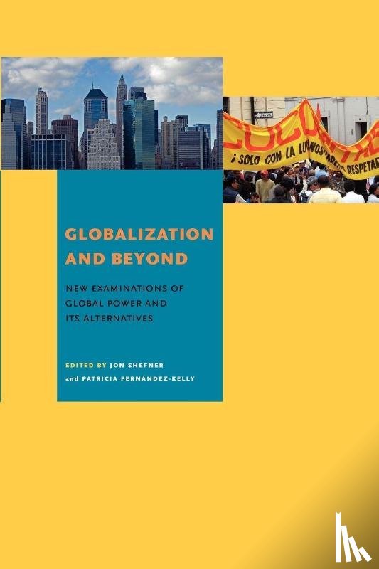  - Globalization and Beyond