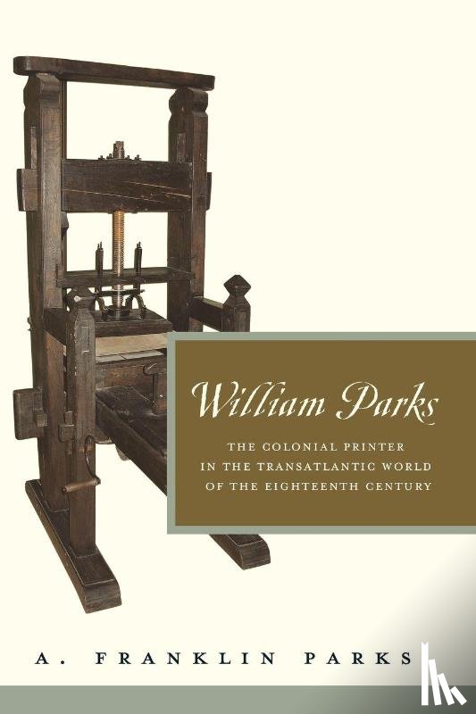 Parks, A. Franklin - William Parks