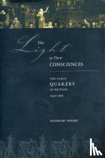 Moore, Rosemary - The Light in Their Consciences