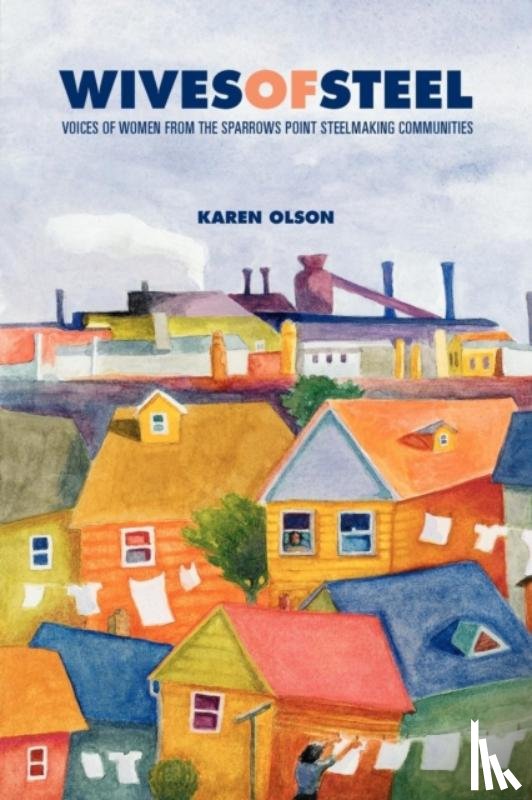 Olson, Karen (Community College of Baltimore County) - Wives of Steel