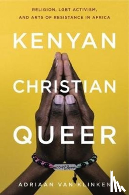 van Klinken, Adriaan (Associate Professor of Religion and African Studies - Kenyan, Christian, Queer