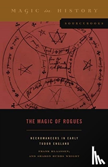 Klaassen, Frank (Associate Professor, Wright, Sharon Hubbs (Associate Professor - The Magic of Rogues