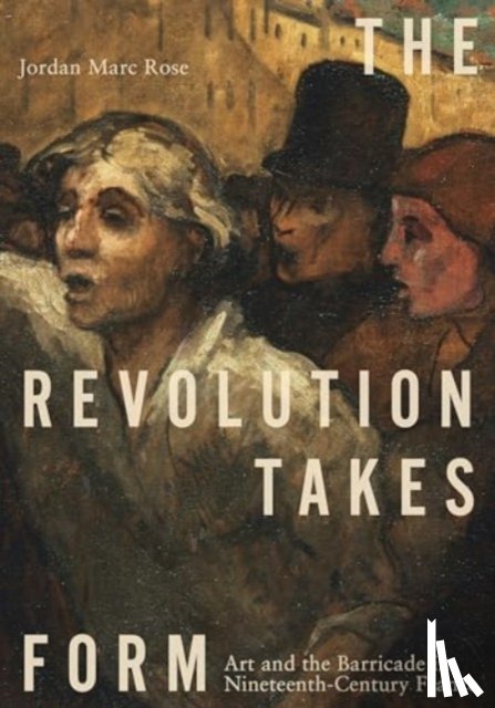 Rose, Jordan Marc (University of California - The Revolution Takes Form