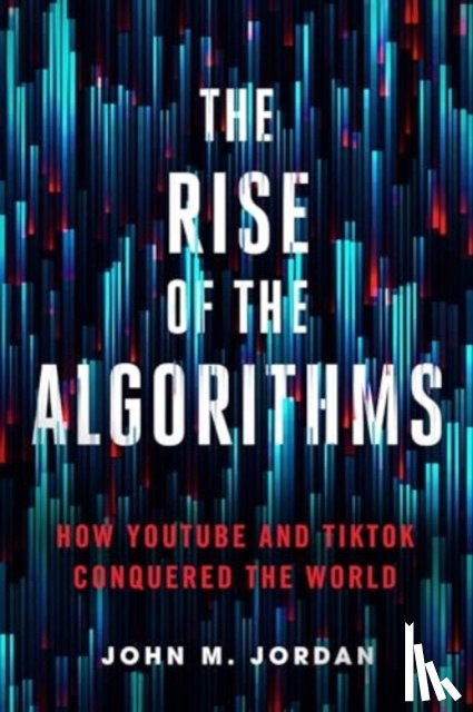 Jordan, John M. (PSU) - The Rise of the Algorithms