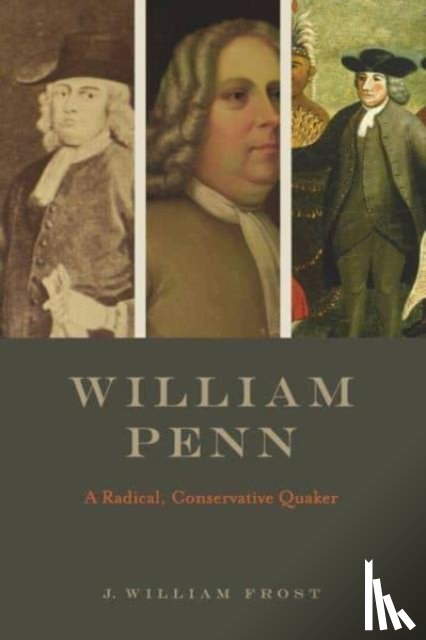 Frost, J. William - William Penn