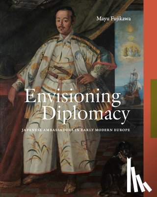 Fujikawa, Mayu (Meiji University) - Envisioning Diplomacy