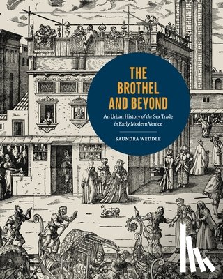 Weddle, Saundra (Drury University) - The Brothel and Beyond