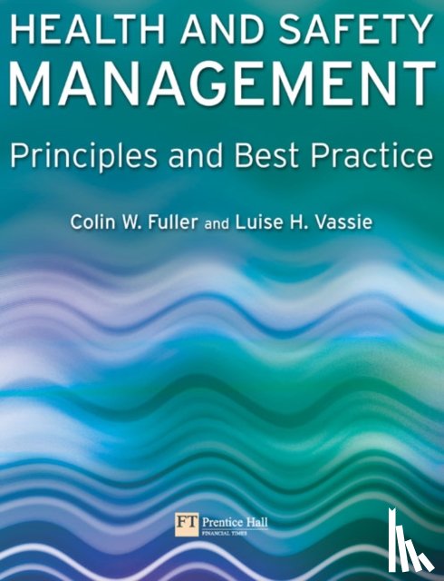 Fuller, Colin, Vassie, Luise - Health and Safety Management