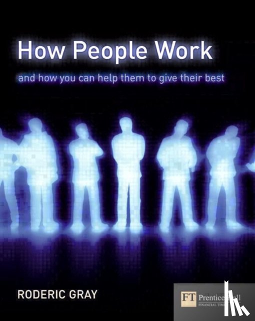 Roderic Gray - How People Work