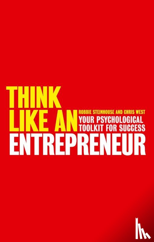 West, Chris, Steinhouse, Robbie - Think Like An Entrepreneur