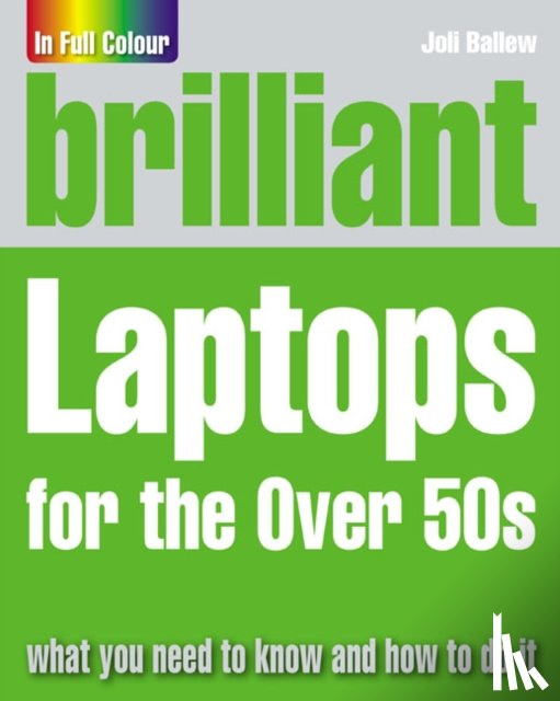 Ballew, Joli - Brilliant Laptops for the Over 50s