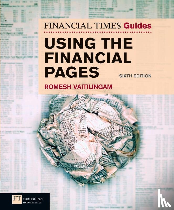 Vaitilingam, Romesh - Financial Times Guide to Using the Financial Pages, The