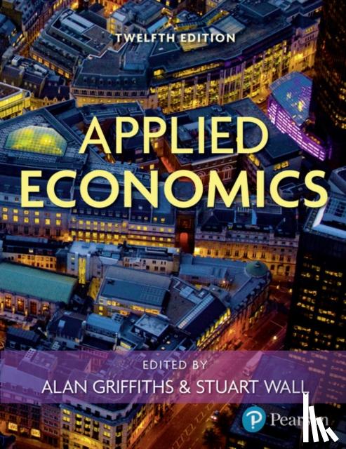 Griffiths, Alan, Wall, Stuart - Applied Economics