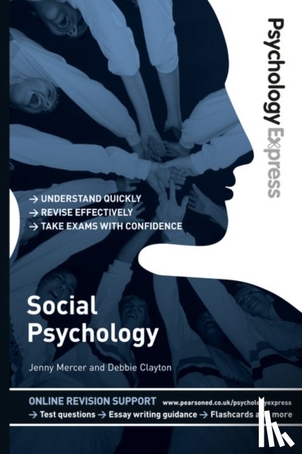 Mercer, Jenny, Clayton, Deborah, Upton, Dominic - Psychology Express: Social Psychology