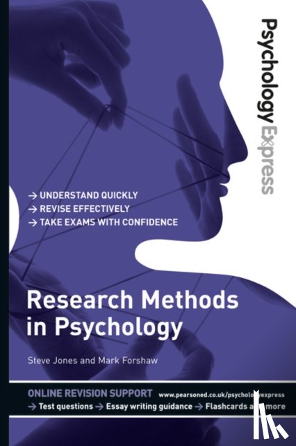 Forshaw, Mark, Upton, Dominic, Jones, Steve - Psychology Express: Research Methods in Psychology