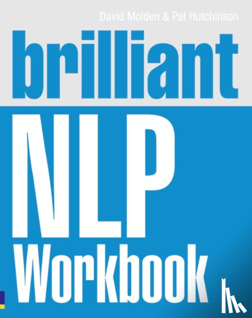 Molden, David, Hutchinson, Pat - Brilliant NLP Workbook
