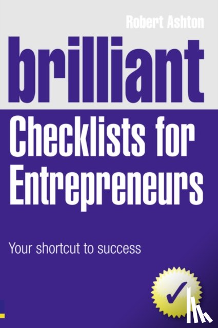 Ashton, Robert - Brilliant Checklists for Entrepreneurs