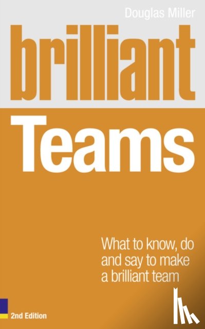 Miller, Douglas - Brilliant Teams