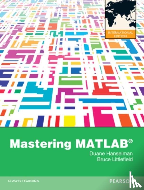 Hanselman, Duane, Littlefield, Bruce - Mastering Matlab