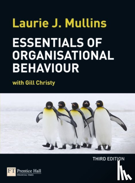 Mullins, Laurie - Essentials of Organisational Behaviour