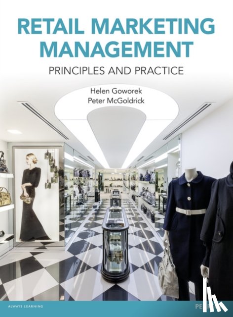 Goworek, Helen, McGoldrick, Peter - Retail Marketing Management