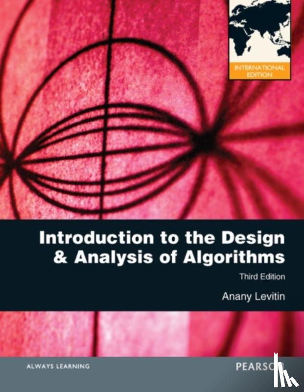 Levitin, Anany - Introduction to the Design and Analysis of Algorithms
