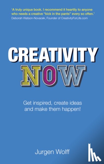 Wolff, Jurgen - Creativity Now