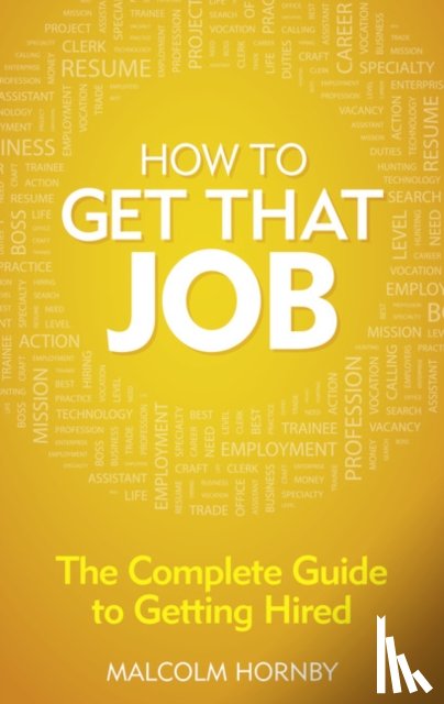 Hornby, Malcolm - How to get that job