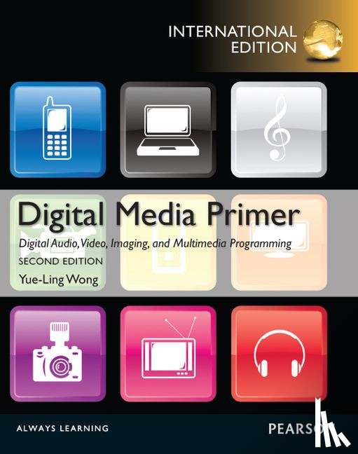 Wong, Yue-Ling - Digital Media Primer