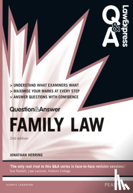 Herring, Jonathan - Law Express Question and Answer: Family Law