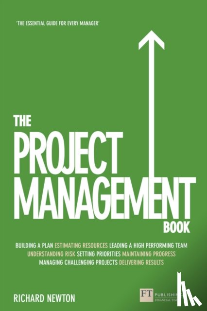 Newton, Richard - Project Management Book, The