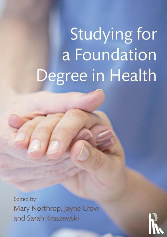  - Studying for a Foundation Degree in Health