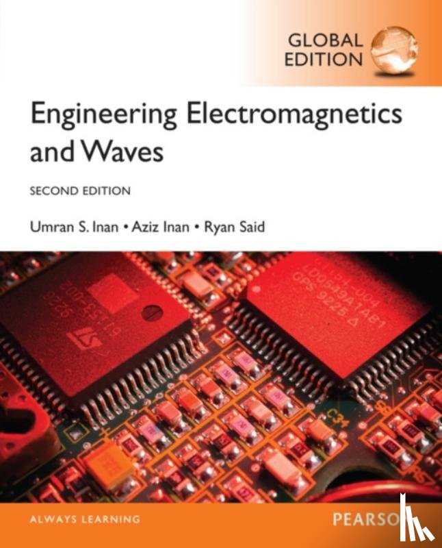 Inan, Umran, Inan, Aziz, Said, Ryan - Engineering Electromagnetics and Waves, Global Edition