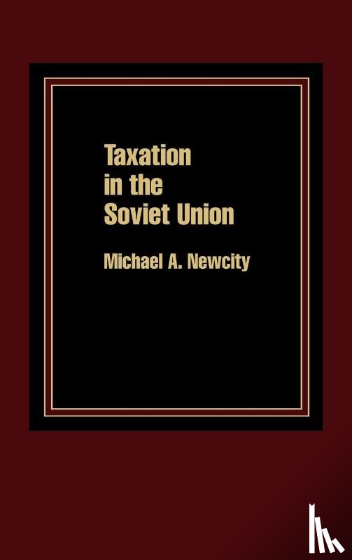 Newcity, Michael - Taxation in the Soviet Union