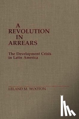 Mike Wooton, Leland - A Revolution in Arrears