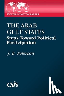 Peterson, J. E. - The Arab Gulf States