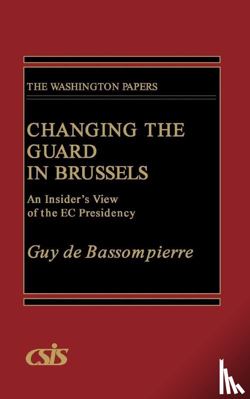 de Bassompierre, Guy - Changing the Guard in Brussels